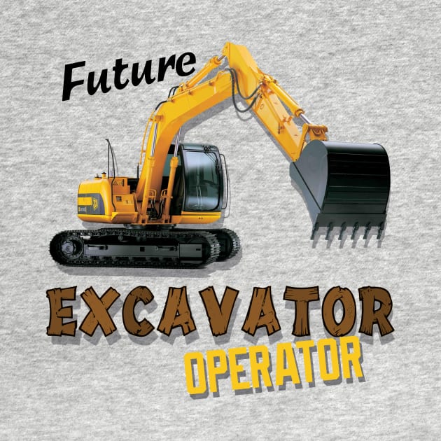 Future Excavator Operator Boys Construction Equipment by Lorri's Custom Art